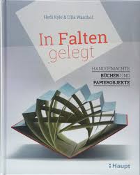 Mithilfe des orimoto vorlagenprogrammes werden die zu faltenden objekte in eine vorlage umgerechnet und dann gefalten bzw. In Falten Gelegt Handgemachte Bucher Und Papierobjekte Hedi Kyle Ulla Warchol Amazon De Bucher