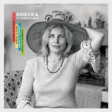 Agnieszka osiecka was born on october 9, 1936 in warsaw, mazowieckie, poland. Osiecka W Popkulturze Mtj