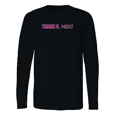 ariana grande thank you next long sleeve shirt