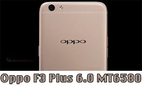 Oppo F3 Plus Mt6580 6 0 Rom All Version Needrombd Rom Firmware Free Download