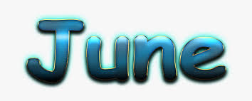 Junes in the world are very beautiful womans who usually does not believe so unless told by her forever lover. June Name Png Month Of June Png Transparent Png Transparent Png Image Pngitem