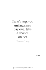 You Keep Me Smiling And I Ll Take A Chance On You Every Day X O Chance Quotes Meeting You Quotes Meeting Someone New Quotes