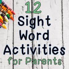 They are typically high frequency words contained on common lists like the famous dolch series or fry lists. Sight Word Activities For Parents Thehappyteacher