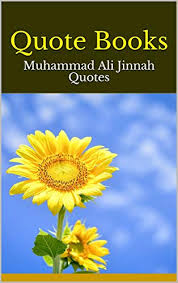 I like the fact that i can easily find many of muhammad ali's quotes by topic. Amazon Com Quote Books Muhammad Ali Jinnah Quotes Ebook Alida Kindle Store