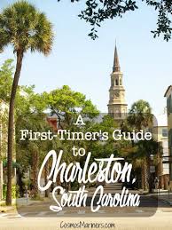 A First Timer S Guide To Historic Charleston South Carolina Where To Visit Eat Shop And Sleep Charleston Travel South Carolina Travel South Carolina Vacation