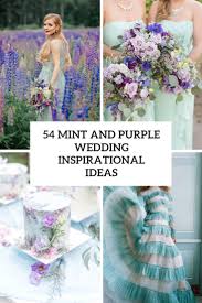 We did not find results for: 54 Mint And Purple Wedding Ideas Weddingomania