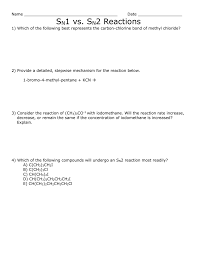 Name Date Sn1 Vs Sn2 Reactions 1 Which Of The Following Best