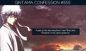 555 A Part Of Me Dies Everytime I Hear Final And Gintama In The Same Sentence Submitted By Milksamurai