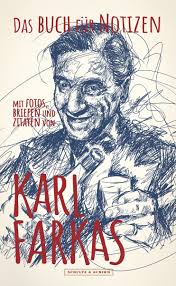 Vienna, may 16 (upi)—karl farkas, one of austria's leading variety artists, died in hospital here today. Das Buch Fur Notizen Mit Fotos Briefen Und Zitaten Von Karl Farkas Morawa At