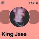 King Jase | Spotify
