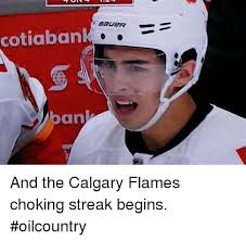 Последние твиты от calgary flames memes (@flamesmemes). Bauer Cotiabank Ban And The Calgary Flames Choking Streak Begins Oilcountry Meme On Me Me