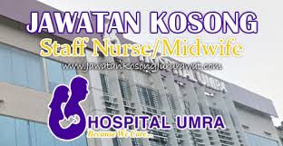 Jangan lepaskan peluang besar ini kerana bergabung dengan kami akan menyokong kehidupan anda. Kerja Kosong Jururawat Staff Nurse Midwife Di Umra Medical Services Sdn Bhd