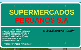Tiempo completo, medio y parcial para supermercados peruanos. Supermercados Peruanos S A By