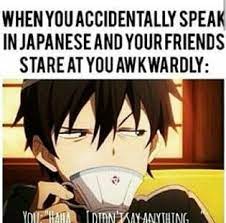 I Said Nothing Anime Memes Otaku Anime Funny Anime Memes Funny
