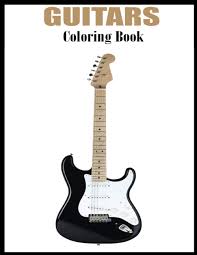 Indeed, coloring books are selling well in the adult market. Guitars Coloring Book An Guitar Coloring Book For Adults With 30 Beautiful Guitar Coloring For Stress Relieving And Relaxation Publishing Rafi 9798573249827 Amazon Com Books