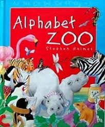 The books in this section are available for free download in pdf format. 9780752577029 Alphabet Zoo Abebooks Stephen Holmes 0752577026