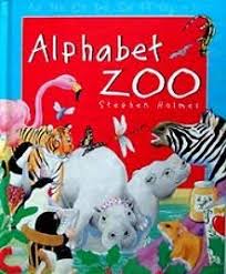 Teaches children the alphabet, numbers, counting a collection of halloween themed engaging educational jigsaw, logic and memory training puzzle games for young children. 9780752577029 Alphabet Zoo Abebooks Stephen Holmes 0752577026