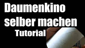 Weitere ideen zu daumenkino, kino, daumenkino vorlagen. Daumenkino Selber Machen Tutorial Youtube