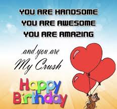 Boy Crush Funny Birthday Wishes For Crush Pin By Despina Pashalidis On Beautiful Love Happy Birthday Wishes Clever Birthday Wishes Happy Birthday Wishes Cards