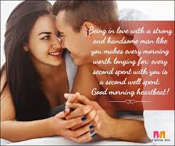 Good Morning Love Quotes For Him The Sweetest 14 Good Morning Handsome Quotes Good Morning Love Messages Good Morning Handsome