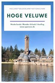 Hoge Veluwe Nationalpark In Holland Entdecken Mit Dem Fahrrad Oder In Wanderschuhen In 2020 Ausflug Nationalpark Reiseziele