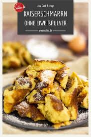 Kaiserschmarrn Ohne Mehl Salala De Rezept In 2020 Rezepte Low Carb Rezepte Kaiserschmarrn