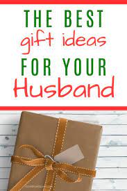If you're at a loss for what to get your husband, we're here to help. The Best Gift Ideas For Your Husband Diy Anniversary Gifts For Him Unique Christmas Gifts Family Christmas Gifts