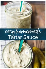 Homemade Tartar Sauce Tastes So Much Fresher Than Store Bought And Learning How To Make Tartar Sauce At Home Easy Tartar Sauce Tartar Sauce Make Tartar Sauce
