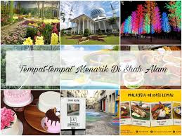 Tahukah anda, walaupun di sebalik kepesatan, terdapat banyak tempat menarik di shah alam yang boleh dilawati. Tempat Tempat Menarik Di Shah Alam Yang Wajib Di Kunjungi Ana Suhana