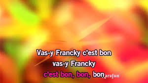 Karaoke Fruit De La Passion Vas Y Francky C Est Bon Francky Vincent Video Dailymotion