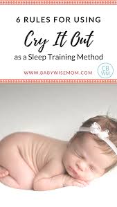 cry it out sleep training tips baby ps sleep training