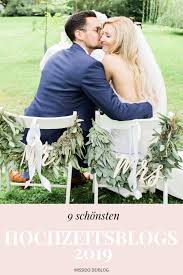 Die 9 Schonsten Hochzeitsblogs Auf Deutsch Heiraten Hochzeitsplanung Und Braut