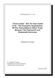 This week's league post topic came from me because i wanted to do a post we even got the newest movies. Pdf Trust In God But Tie Your Camel First The Economic Organization Of The Trans Saharan Slave Trade Between The Fourteenth And Nineteenth Centuries