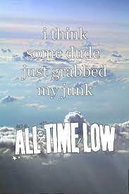 All Time Low Quote Quote Number 671835 Picture Quotes