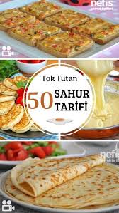 Pratik Sahur Tarifleri Nefis Yemek Tarifleri 2020 Yemek Tarifleri Yemek Ascilik