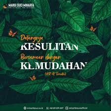 Sama halnya kita yakin bahwa ketika kita melempar batu keatas, pasti batu karena seorang lelaki ini tahu betul bahwa dibalik kesusahan pasti ada pertolongan, jadi dia tidak mensyukuri musibah tetapi dia mensyukuri nikmat. Di Balik Kesulitan Ada Kemudahan Yang Begitu Dekat