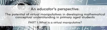 Part I What Is A Virtual Manipulative 3p Learning