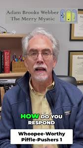 Whoopee-Worthy Piffle-Pushers, Part 1 A simple tool for every truth-lo...