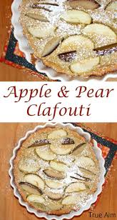 Cooking With Kids Apple Clafouti True Aim Recipe Clafoutis Recipe French Desserts Clafoutis Recipes Fruity Desserts