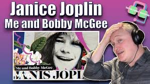 Me and Bobby McGee- Janis Joplin