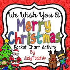 We Wish You A Merry Christmas Pocket Chart Activity