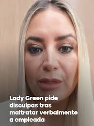 🔵▶ Lady Green Mx rompió el silencio tras las acusaciones por presunto  maltrato a su equipo, aceptó sus errores, pero también denunció acoso. La  influencer reconoció que la voz en el primer audio ...