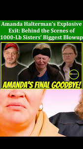 Amanda Halterman 100 Pound Sisters Died