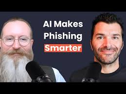 AI Makes Phishing Smarter