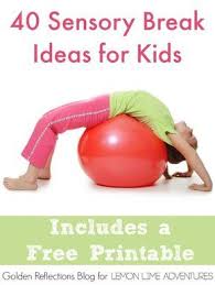 Sensory Break Ideas For Kids Sensory Activities Sensory Sensory Integration