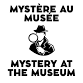 Mystère au Musée / Mystery at the Museum event image