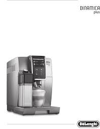 El informe de la industria cubre reflexiones de mercado bien. Manual Delonghi Ecam 370 95 T Dinamica Plus Page 1 Of 386 All Languages