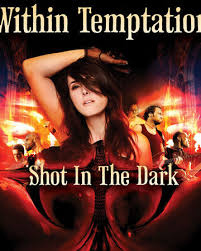A shot in the dark, a 1952 novel by richard p. Shot In The Dark Within Temptation Wiki Fandom