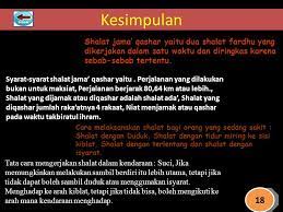 Namun, islam tidak memberatkan, kita bisa sholat jamak. Shalat Jamak Dan Qashar Shalat Dalam Keadaan Darurat Ppt Download