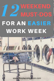 Several home pickup laundry services have mushroomed over the years, but there is still potential to open a reliable mobile laundry service for locals by offering better services at a lower cost. 12 Weekend Must Dos For An Easier Work Week The Planning Mom